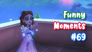 Identity V Funny Moments #69