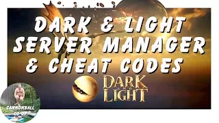 How to: Dark and Light Server Manager and Admin Cheat Codes!