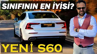 Yeni Volvo S60 Test Sürüşü | Sınıfının En İyisi mi?