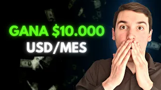 Gano $10.000 USD por mes y te enseño cómo hacerlo 🤑