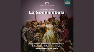 La sonnambula, Act I Scene 1: Sovra il sen la man mi posa (Live)