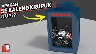 Yakin Honda sekaleng Krupuk Itu ??