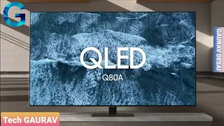 Samsung QLED - Q80A | Samsung | Tech GAURAV