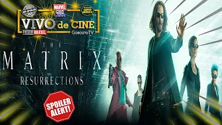MATRIX RESURRECCIONES / The Matrix Resurrections - comentario / critica / review CON SPOILERS