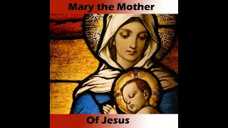 Advent 2020: Week 3 - Mary