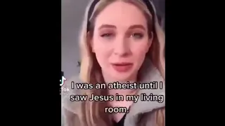 I was an atheist until I saw Jesus in my living room