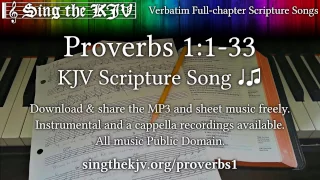 Proverbs 1:1-33 ♩♫ KJV Scripture Song, Full Chapter