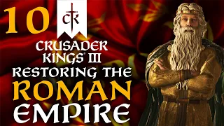 CONQUEST AND MURDER THROUGHOUT ITALY! Crusader Kings 3 - Restoring the Roman Empire Campaign #10