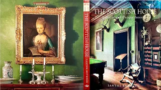 A Review: The Scottish House: Eclectic, Unique Interiors By Ianthe Ruthven & Shopping for a Frame