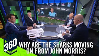 Why are the Sharks so keen to get rid of John Morris? I NRL 360 I Fox League