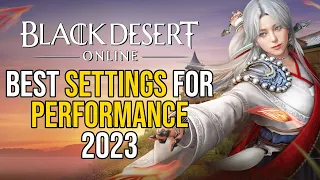 Best UI Configuration and Performance Settings for BDO in 2023