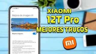 Xiaomi 12T Pro - Trucos que debes conocer!!! para sacarle el máximo provecho