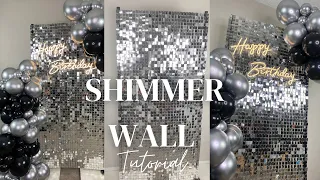 HOW TO: SHIMMER WALL BACKDROP WITH BALLOONS AND NEON SIGN | Tutorial