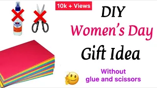 Beautiful Handmade Women's Day Gift Ideas | Happy Women's Day Gift | Women's Day 2021 | Paper crafts