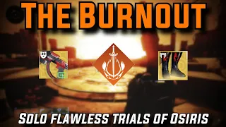 Solo Flawless Trials of Osiris The Burnout Solar Warlock [Destiny 2]