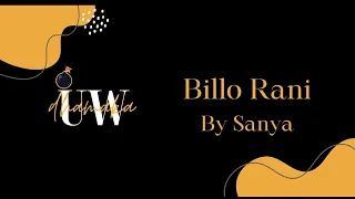 Billo Rani | Sanya Choreography
