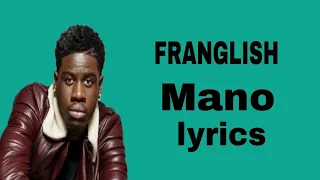 FRANGLISH - Mano ( lyrics & paroles) @ franglish