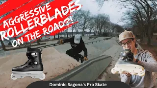 My new favorite Aggressive Rollerblades? Dominic Sagona Pro Skate first impressions/skate