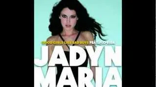 Jadyn Maria Feat. Flo Rida - Good Girls Like Bad Boys (DJ XM & Dj DRON) **FULL HD**