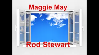 Maggie May  - Rod Stewart - with lyrics