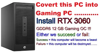 Converting HP EliteDesk 800 G2 Tower to Gaming PC