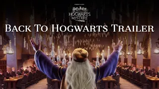 Harry Potter: Hogwarts Mystery | Official 2020 Back To Hogwarts Trailer