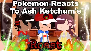 ||Pokemon Journey Group Reacts to Ash Ketchum's Roast|| Inspired by @Sheeka ||Lasybee||