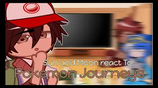 Sun and Moon react to Pokemon Journeys || Gacha Club || Sheeka Shanti