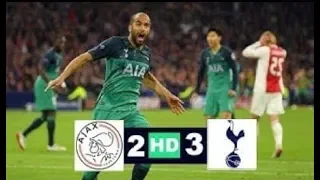 Ajax 2-3 Tottenham Hotspur   Champions League  08/05/2019