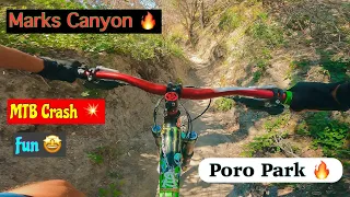 Toro Park MTB Marks Canyon !!! Mtb Crash 💥 Must Watch !! Scratchy place👻