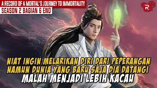 SEASON 2 BAGIAN 6 | MENJADI INCARAN BANYAK SEKTE  | A RECORD OF A MORTAL’S JOURNEY TO IMMORTALITY