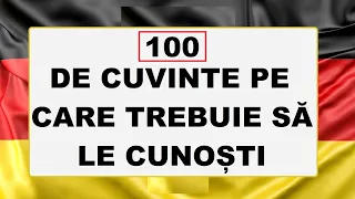 Invata Germana | 100 DE CUVINTE pe care trebuie sa le cunosti atunci cand inveti limba germana