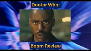 Doctor Who: Boom SPOILER Review.