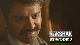 Rakshak Chapter 2 | Episode 2 | Barun Sobti and Surbhi Chandna | Amazon Tv