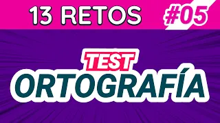 15 errores muy comunes que casi todos cometen | Test de ORTOGRAFÍA # 5