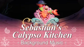 Tokyo DisneySea Sebastian's Calypso Kitchen - Background Music