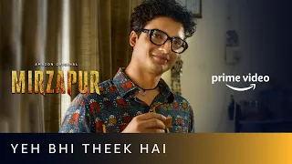 Every Yeh Bhi Thik Hai Counted | Robin |  Mirzapur 2 | Priyanshu Painyuli | Amazon Prime Video