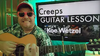 How To Play Creeps - Koe Wetzel Guitar Tutorial (Beginner Lesson!)