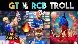 GT VS RCB IPL 2024 MATCH TROLLS 🔥 | VIRAT KOHLI FAF SIRAJ DK | GT VS RCB HIGHLIGHTS | IPL TROLLS