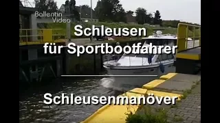 Schleusenmanöver für Sportbootfahrer - DVD Lehrfilm