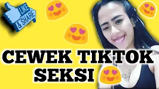 KOMPILASI VIDEO CEWEK CANTIK DAN SEKSI - TIKTOK INDONESIA