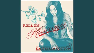 Roll on Mississippi (Radio mix)