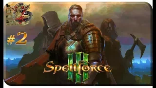 SpellForce III[#2] - Серая цитадель (Прохождение на русском(Без комментариев))