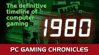 The origins of PC gaming, 1977 Trinity, Zork, Sierra, Colossal Cave Adventure (PC Gaming Chronicles)