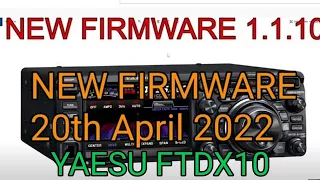 YAESU FTDX10 - NEW FIRMWARE v1.1.10 -Link and Info