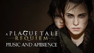 A Plague Tale: Requiem  |  Cinematic Music and Ambience  |  4K