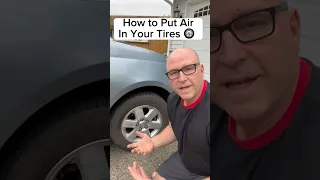 How to Put Air in Your Tires