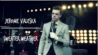 Jerome Valeska | Sweater Weather