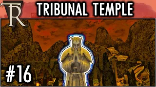 Morrowind Mod: Tamriel Rebuilt (Gameplay OpenMW) Tribunal Temple Quests #16