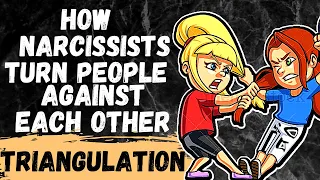 How Narcissists Use Triangulation to Manipulate and Turn People Against Each Other